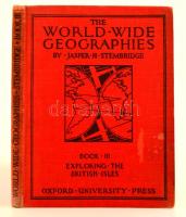 Stembridge, James H.: The World-Wide Geographies. 3. köt.: Exploring the British Isles. London, 1946, Oxford University Press. Vászonkötésben, jó állapotban.