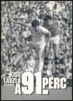 Kiss László: A 91. perc. (Bp.,1995,) Viva Media. Kiadói papírkötés. A szerző által dedikált Bajkai János (1950-) magyar nemzeti labdarúgó-partbíró, asszisztens részére.