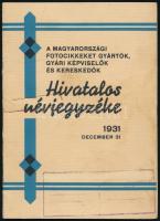 1931 Bp., A magyarországi fotócikkeket gyártók, gyári képviselők és kereskedők hivatalos névjegyzéke, 28p