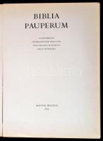 Biblia pauperum. Az Esztergomi Főszékesegyházi Könyvtár negyvenlapos blockbuch Biblia pauperuma. Bp....