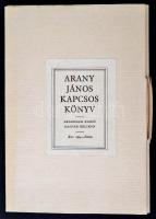 Arany János Kapcsos könyve. Bev.: Keresztury Dezső. Bp., 1978, Magyar Helikon - Akadémiai. Hasonmás kiadás. Műbőr kötésben, papír védőtokban, jó állapotban.