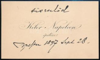1897 Kéler Napoleon (1845-1919 A Keleti pályaudvar kivitelezője) építész névjegye, autográf soraival