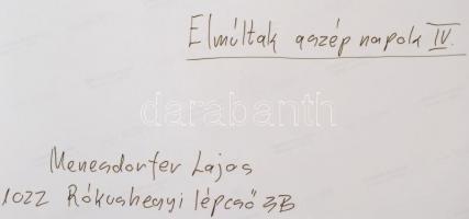 cca 1990 Menesdorfer Lajos (1941-2005) budapesti fotóművész hagyatékából, feliratozott vintage fényk...