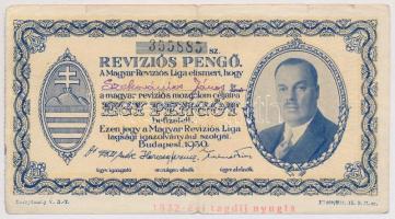 Budapest 1930. Revíziós Pengő arcképes változat, kitöltött, hátoldalán felülbélyegzés T:III,III-