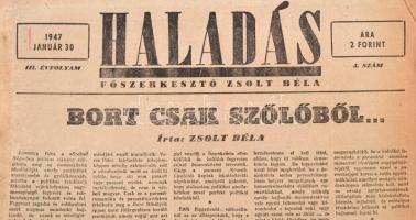 1945-1947 Vegyes újság tétel,12 db (Haladás 2 száma, Politika 7 száma, Szabad Nép 3 száma), szakadoz...