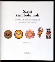 Szent szimbólumok. Népek, vallások, misztériumok. Szerk.: Adkinson, Robert. Bp., 2009, Corvina. Kart...