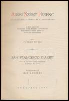 Farkas Mária: Assisi Szent Ferenc az olasz irodalomban és a festészetben. Bp.,1935, Ált. Nyomda. Fek...