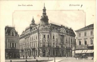Kolozsvár, Cluj; New York szálloda, Schuster Emil és Tauffer Dezső üzlete / hotel, shops
