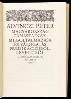 Alvinczi Péter: Magyarország panaszainak megoltalmazása. Válogatta, sajtó alá rendezte, a címadó pol...