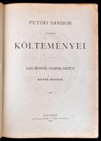 Petőfi Sándor összes költeményei. Hazai művészek rajzaival díszített képes kiadás. Bp., 1878, Athena...