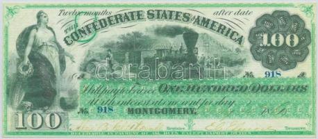 Amerikai Konföderációs Államok / Alabama / Montgomery 1862(?) 100$ replika T:I,I- The Confederate States of Amerika / Alabama / Montgomery 1862(?) 100 Dollars replica C:UNC,AU