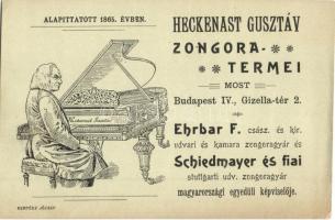 Budapest V. Gizella tér 2. (ma Vörösmarty tér) Heckenast Gusztáv zongoratermei, alapíttatott 1865-ben. Ehrbar F. cs. és kir. udvari és kamara zongoragyár és Schiedmayer és fiai stuttgarti udv. zongoragyár magyarországi egyedüli képviselője, reklámlap (non PC) (EK)