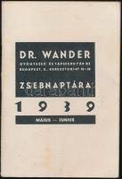 1939 Dr. Wander gyógyszer és tápszergyár rt. zsebnaptára.