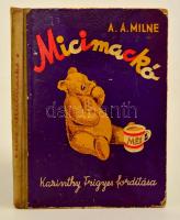 Milne, A. A.: Micimackó. Bp., 1957, Kossuth. Fordította: Karinthy Frigyes. Ernest H. Shepard képeivel. Félvászon kötés, kopottas állapotban.