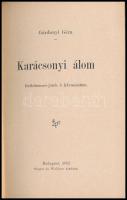 Gárdonyi Géza: Karácsonyi álom. Bp., 1902, Singer és Wolfner. Első kiadás. Kiadói aranyozott egészvá...