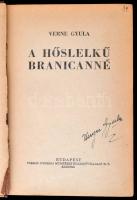 Verne Gyula 4 db műve: 
Sztrogof Mihály (2db), A Chancellor, A hőslelkű Branicanné. Bp.,é.n., Forrá...