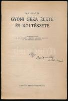 Bán Aladár: Gyóni Géza élete és költészete. Különlenyomat a "Koszorú" a Petőfi Társaság közlönye 1942. évi októberi számából. Bp.,é.n., Petőfi Társaság, 16 p. Kiadói tűzött papírkötés, aláhúzásokkal. A szerző által dedikált.