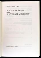 Henri Focillon: A formák művészete. A nyugati művészet. Bp.,1982, Gondolat. Kiadói egészvászon-kötés...