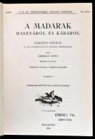 Hermann Ottó: A madarak hasznáról és káráról. Állami Könyvterjesztő Vállalat reprint sorozata. Bp., ...
