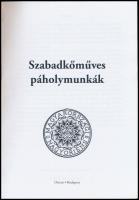 Szabadkőműves páholymunkák. Szabadság, egyenlőség, testvériség. Bp., [2010], Magyarországi Nagyorien...