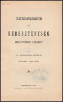 Giesswein Sándor: Buddhismus és kereszténység. Vallástudományi tanulmány. Esztergom, 1889, Buzárovit...