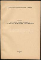 Katona Imre: A magyar népi líra tartalmi-tematikai tagolódása. Különlenyomat az Ethnographia 1970. é...