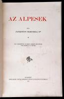 Dr. Jankovics Marczell: Az Alpesek. Bp.,1911, Hornyánszky Viktor, 1 t.+397 p.+ 18 t. Egészoldalas és...