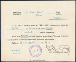 1928 A Magyar Psychologiai Társaság taggá választó okmánya dr. Zsakó István, a Lipótmezei Intézet későbbi igazgatója részére, Ranschburg Pál (1870-1945) elnök, egyetemi tanár saját kezű aláírásával