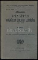 Utasítás a gázvédelmi szolgálat ellátására. I. rész. Általános szabályok. Bp.,1927, Pallas Rt.,128 p.+ 1 melléklet. M. kir. honvédelmi minisztérium kiadványa. Kiadói papírkötés, jó állapotban