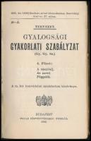 Gyalogsági gyakorlati szabályzat. 4. füzet. Az zászlóalj. Az ezred. Függelék. Bp.,1926., Pallas Rt.,...