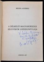 Krupa András: A délkelet-magyarországi szlovákok hiedelemvilága. Debrecen, 1987, Kossuth Lajos Tudom...