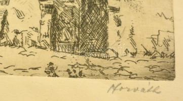 cca 1930 Horváth jelzéssel: Tabán. Rézkarc, papír, üvegezett keretben. 13x19 cm