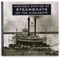 Shapiro, Dean M.: Historic photos of steamboats on the Mississippi. Nashville, 2009, Turner. Vászonkötésben, papír védőborítóval, jó állapotban. + a Natchez gőzöst ábrázoló nyomat