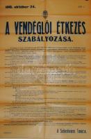 1916 Érdekes I. Világháborús hirdetmény a vendéglői étkeztetés szabályozásáról 60x90cm