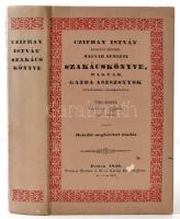 Czifray István szakács mester magyar nemzeti szakácskönyve. Bp., 1985, Állami Könyvterjesztő Vállalat. Kiadói kartonált papírkötésben. Reprint!