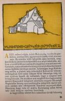 Kós Károly: Kalotaszeg. Bp,1938, Révai, 278 p. Kós Károly szövegközi és egészoldalas, részben színes...