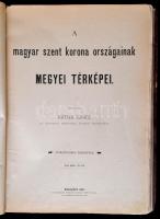 1880 Hátsek Ignác: A magyar szent korona országainak megyei térképei. Rajzolta: - -. Bp.,1880, Rautm...
