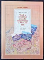 Városok és várostérképek a történelmi Magyarországon az 1900-as évek elején, Cseh Tamás előszavával....