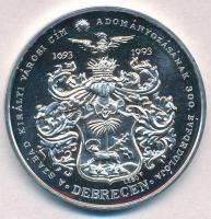 Lebó Ferenc (1960-) 1993. "Debrecen - A szabad királyi  városi cím adományozásának 300. évfordu...