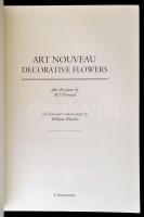 William Wheeler: Art nouveau decorative flowers after the plates by M. P. Verneuil. Selection and co...