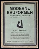 1930 Moderne Bauformen. 1930. Junius. XXIX. évf. 6. szám. Stuttgart, Julius Hoffmann. Számos fotóval illusztrált. Német nyelven. Papírkötés, szakadt borítóval. Benne 2 reklámlappal.