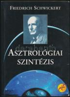 Friedrich Schwickert: Asztrológiai szintézis. Bp.,1998, Sindbad. Kiadói papírkötés.