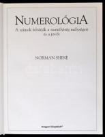 Vegyes könyvtétel, 3 db: 
Norman Shine: Numerológia. Bp.,1997, Magyar könyvklub. 
Székelyhidi Ágne...