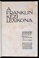 A Franklin Kézi Lexikona I-III. kötet. Bp., 1911-12. Franklin Társulat. Kiadói szecessziós, aranyozo...