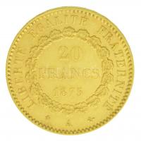 Franciaország 1875A 20Fr Au (6,45g/0.900) T:2,2- kis ph.
/ France 1875A 20 Francs Au (6,45g/0.900) ...