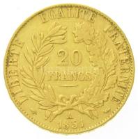 Franciaország / Második Köztársaság 1851A 20Fr Au (6,44g/0.900) T:2,2- / 
France / Second Republic ...