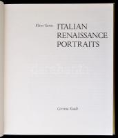 Vegyes könyvtétel, 2 db: 
Garas Klára: Italian renaissance portraits. Bp., 1965, Corvina. Angol nye...