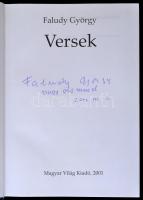 Faludy György: Versek. Bp.,2001, Magyar Világ. Kiadói műbőr-kötés, kiadói papír védőborítóban. A sze...