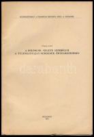Pókos Edit: A Boldogok szigete szimbúlum a Tuenkantajat-nemzedék értelmezésében. Bp., 1973. A szerző dedikációjával . 10p.