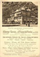Passo del Pordoi, Pordoi Pass (Dolomites); Albergo Savoia (Club Alpino Italiano) / hotel (EK)
